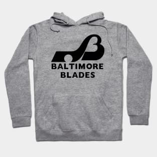 DEFUNCT - Baltimore Blades Hockey Hoodie